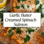 Seared salmon fillet topped with creamy garlic butter spinach sauce, garnished with fresh herbs and served with lemon wedges.